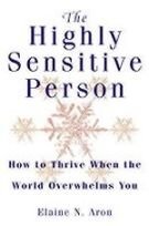 The Highly Sensitive Person