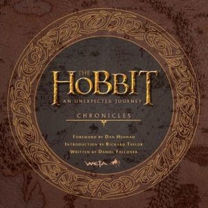 The Hobbit - An Unexpected Journey : Chronicles