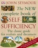 The New Complete Book Of Self-sufficiency