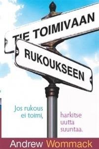 Tie toimivaan rukoukseen