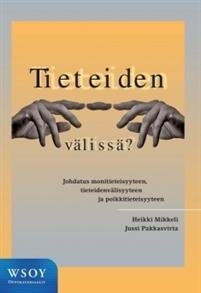 Tieteiden välissä?