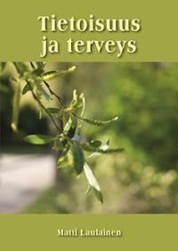 Tietoisuus ja terveys