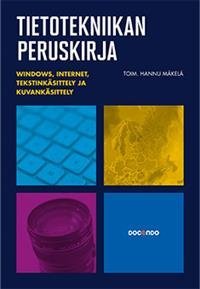 Tietotekniikan peruskirja (+cd-rom)