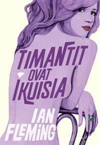 Timantit ovat ikuisia