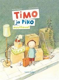 Timo ja Piko muuttavat