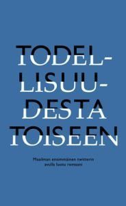 Todellisuudesta toiseen