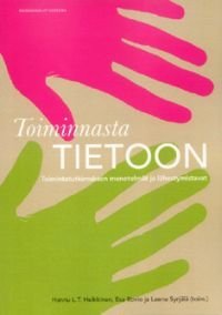 Toiminnasta tietoon