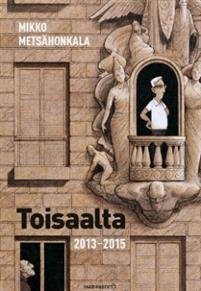 Toisaalta 2013-2015