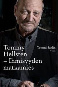 Tommy Hellsten - Ihmisyyden matkamies