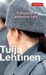 Tuhansien aamujen talo