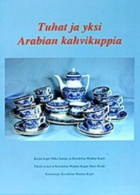 Tuhat ja yksi Arabian kahvikuppia