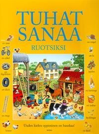 Tuhat sanaa ruotsiksi