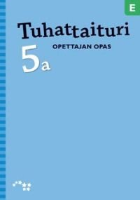 Tuhattaituri 5a E