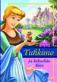 Tuhkimo ja kekseliäs hiiri