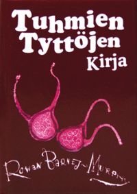 Tuhmien tyttöjen kirja (minikirja)