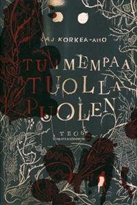 Tummempaa tuolla puolen