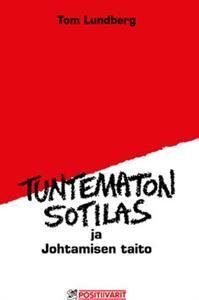 Tuntematon sotilas ja johtamisen taito