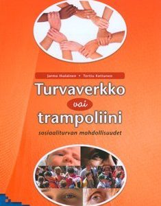 Turvaverkko vai trampoliini