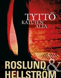 Tyttö katujen alta