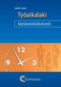 Työaikalaki käytännönläheisesti