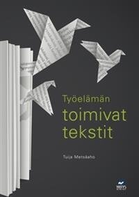 Työelämän toimivat tekstit