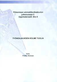 Työnohjauksen kolme tuolia