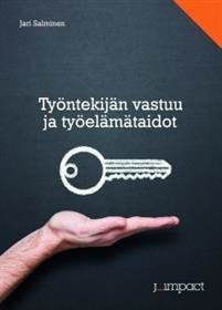 Työntekijän vastuu ja työelämätaidot