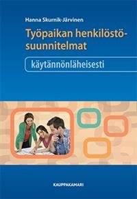 Työpaikan henkilöstösuunnitelmat käytännönläheisesti