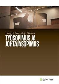 Työsopimus ja johtajasopimus