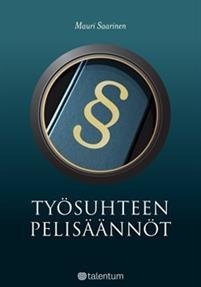 Työsuhteen pelisäännöt