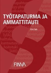 Työtapaturma ja ammattitauti