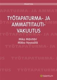 Työtapaturma- ja ammattitautivakuutus