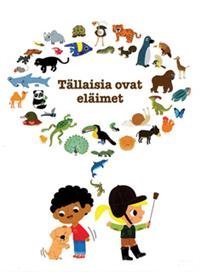 Tällaisia ovat eläimet