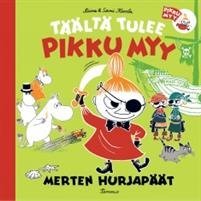 Täältä tulee Pikku Myy