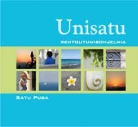 Unisatu - rentoutumisohjelmia (cd)