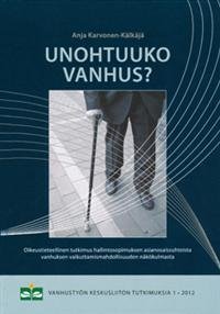 Unohtuuko vanhus?