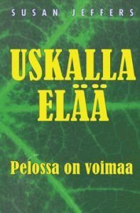 Uskalla elää