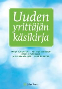 Uuden yrittäjän käsikirja