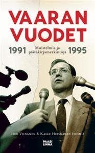 Vaaran vuodet 1991-1995