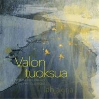 Valon tuoksua