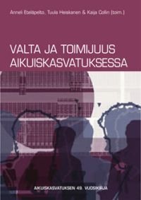 Valta ja toimijuus aikuiskasvatuksessa