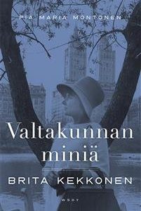 Valtakunnan miniä - Brita Kekkonen