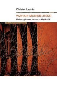 Varhain monikieliseksi