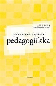 Varhaiskasvatuksen pedagogiikka