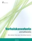 Varhaiskasvatusta ammattitaidolla