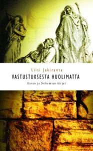 Vastustuksesta huolimatta