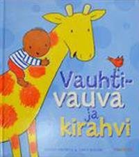 Vauhtivauva ja kirahvi