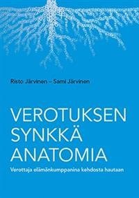 Verotuksen synkkä anatomia