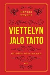 Viettelyn jalo taito - 168 vinkkiä