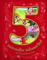 Viiden minuutin satuaarteet